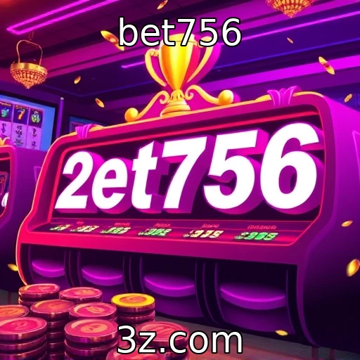 bet756 Descubra as principais tendências do mercado de apostas em 2025