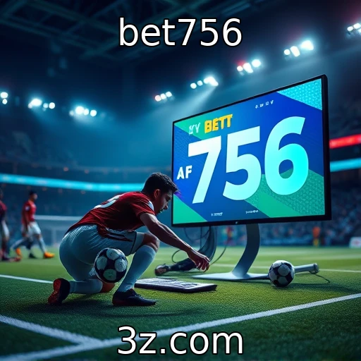 bet756 Apostas Esportivas: Estratégias para Fazer as Melhores Escolhas